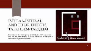 17 - Isti’laa-Istifaal & Their Effects:Tafkheem-Tarqeeq