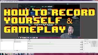 HOW TO RECORD GAMES - GREEN SCREEN LET'S PLAY