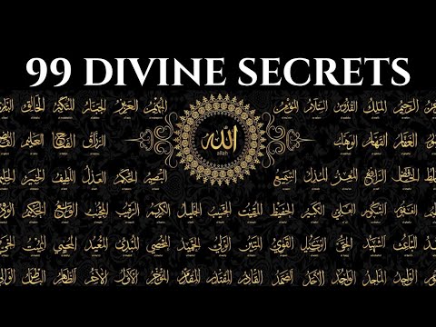 99 Sufi Secrets of the Beautiful Names of Allah