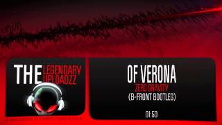Of Verona - Zero Gravity (B-Front Remix) [FULL HQ + HD FREE RELEASE]