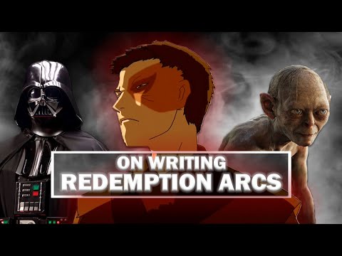 On Writing: Redemption Arcs!