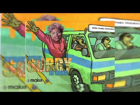 Sorry - Spray In Hand - Mama Choncha Records (Audio Oficial)