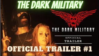 The Dark Military (2019) Video