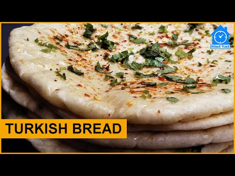 Turkish Bread Recipe | Turkish Food Recipes | Home Time PK