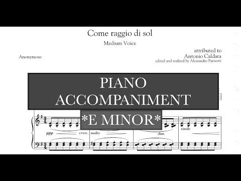 Come raggio di sol (A. Caldara) E Minor Piano Accompaniment/Vocal Guide - Karaoke