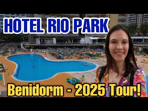 RIO PARK Hotel in Benidorm - 2025 FULL INSIDE Tour! 😃🏨