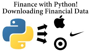 Finance with Python! Downloading Financial Data