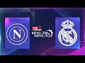 ⏱️ MINUTO A MINUTO | SSC Napoli vs Real Madrid | Champions League