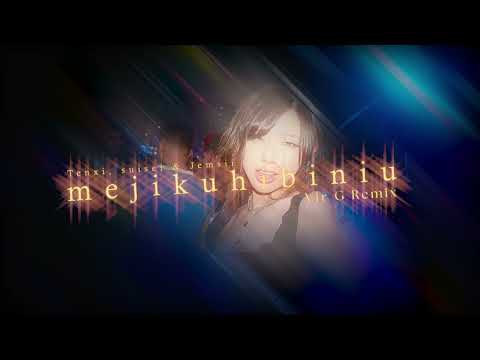 Tenxi, suisei, & Jemsii  - mejikuhibiniu | Sexy Drill x Jersey Club Vir G Remix