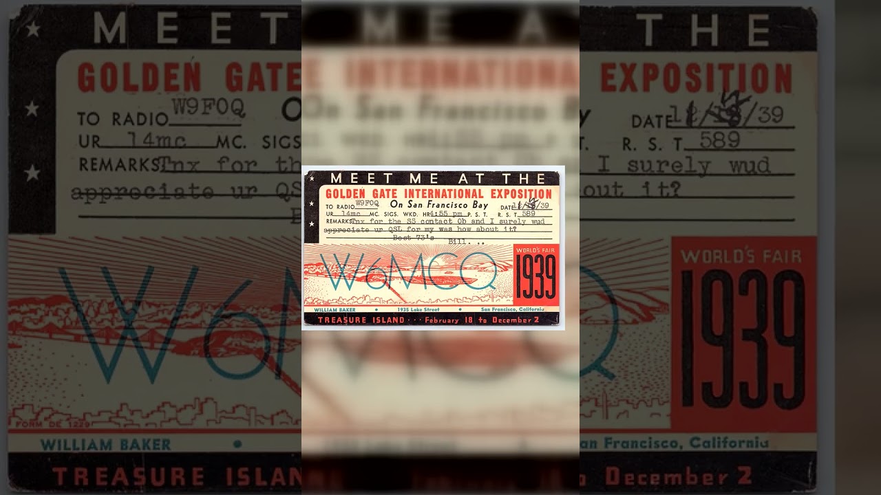 Golden Gate International Exposition QSL Card, San Francisco, 1939 Video