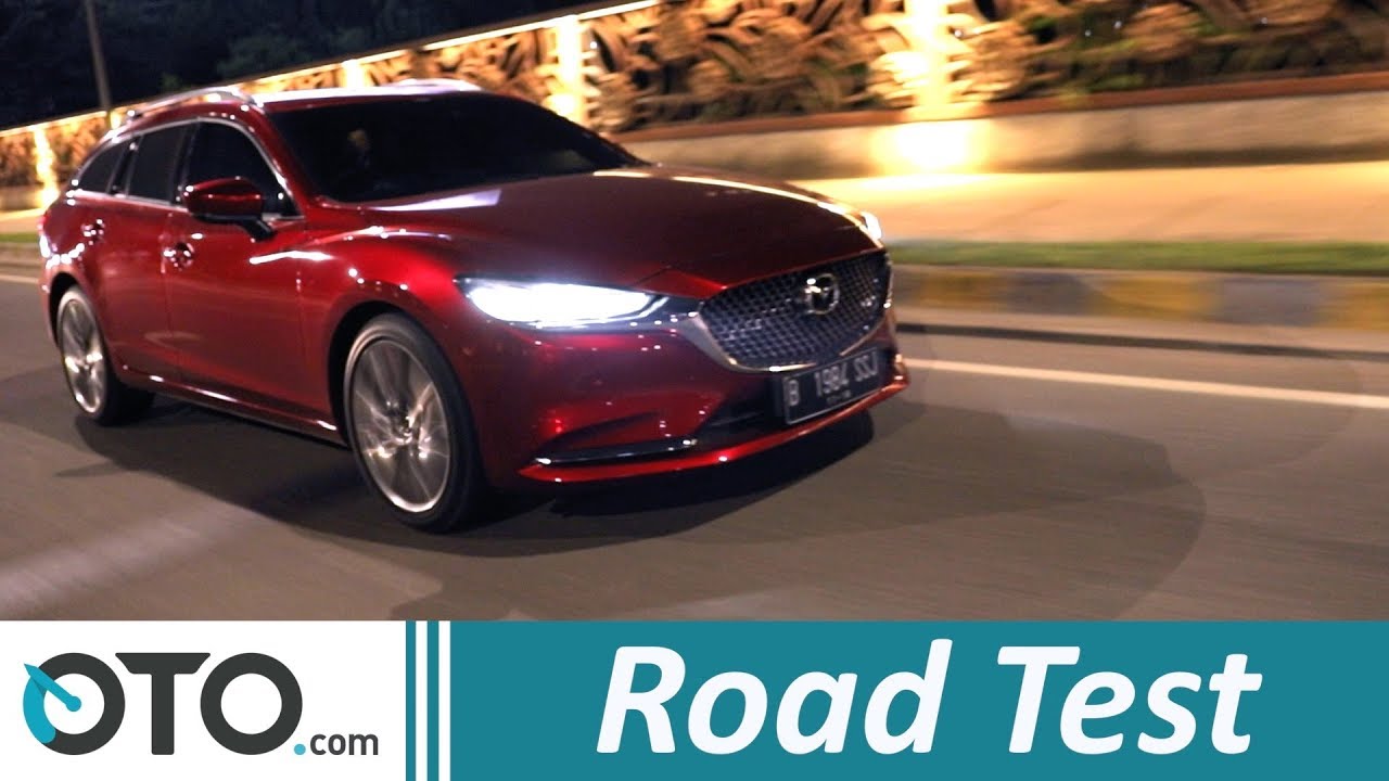 Mazda 6 Estate 2018 | Road Test | Kurang Apa Lagi? OTO.com
