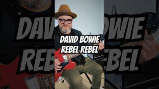 How to Play REBEL REBEL the Legendary Guitar Riff by David Bowie