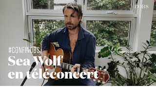 Le nouveau folk de Sea Wolf, "Forever Nevermore", depuis Los Angeles en téléconcert confiné