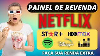PAINEL DE REVENDA NETFLIX, DISNEY, HBO MAX, PAINEL STREAMING COMPLETO TODAS PLATAFORMAS 2024