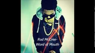 Rod McCree Word of Mouth