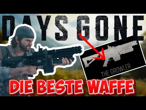 So findest du die GROWLER in Days Gone! (beste Waffe)