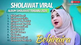 Download lagu BEBIRAIRA - SHOLAWAT SYIFA - ALLAHUL KAAFI - AHMAD YA HABIBI| SHOLAWAT TERBARU mp3