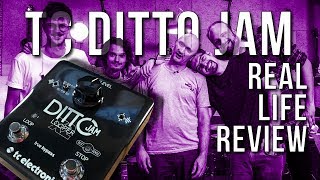 TC Electronic DITTO JAM - A Looper follows the band!