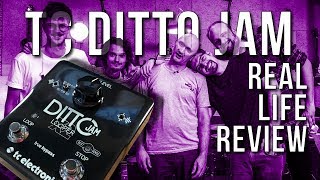 TC Electronic DITTO JAM - A Looper follows the band!
