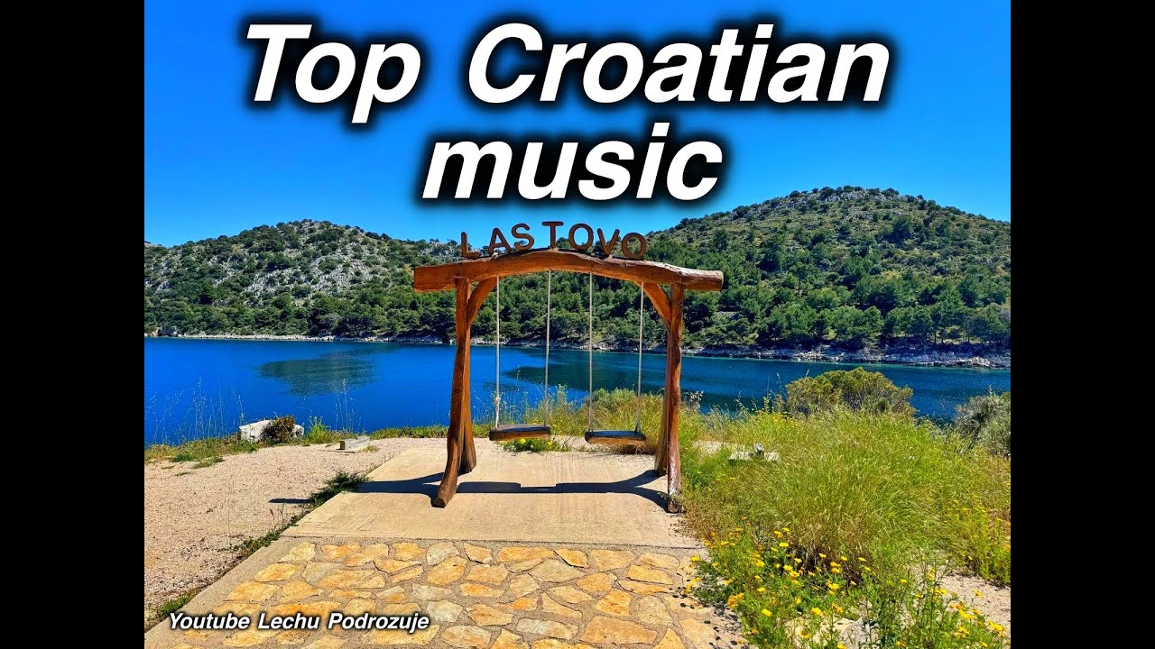 Top Croatian Music