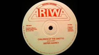 Sister Audrey-Children of The Ghetto