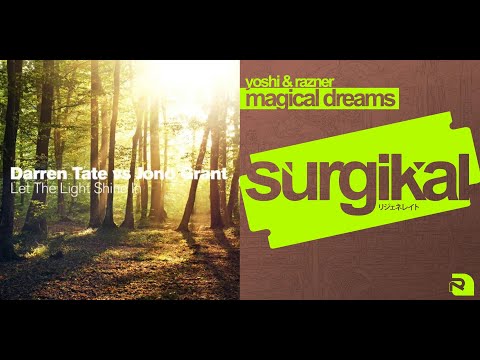 Darren Tate,Jono Grant,Yoshi & Razner - Let The Light Shine In Magical Dreams (Bizarre Hazar Mashup)