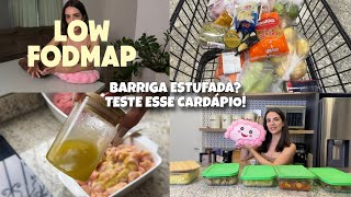 BARRIGA ESTUFADA? Fiz um CARDÁPIO BAIXO EM FODMAP para DIMINUIR o INCHAÇO! 👋🏻 