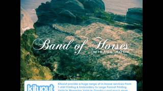 Band of Horses - "Catalina" Mirage Rock (Bonus Track)