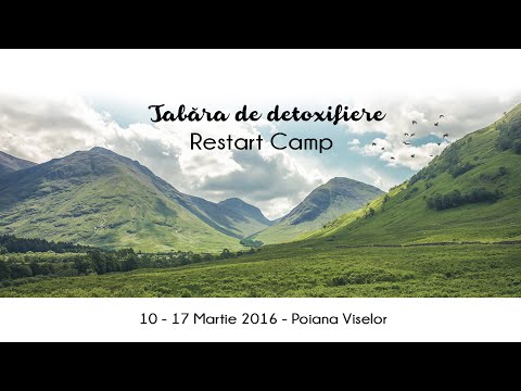 Tabara de detoxifiere / Restart Camp, Poiana Viselor Martie 2016