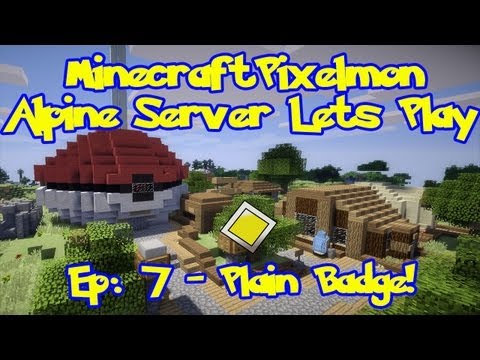 Pixelmon (Pokemon Mod) Server Lets Play - Episode 7 - 1st Gym, Plain Badge!