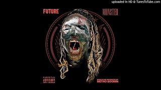 Future - After That (Feat. Lil Wayne) Instrumental