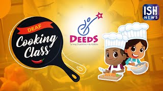 DEEDS Free Cooking Course For The Deaf 2022