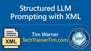 Structured LLM Prompting with XML