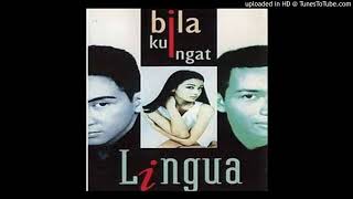 Lingua - Bila Kuingat - Composer : Yovie Widianto 1996  (CDQ)