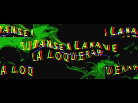 LA LOQUERAP - Subanse a la nave | Prod. DerialStudio