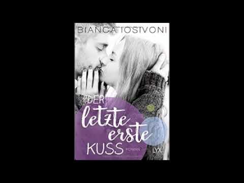 Perfekte Romanze [Der letzte erste Kuss] Hörbuch 1