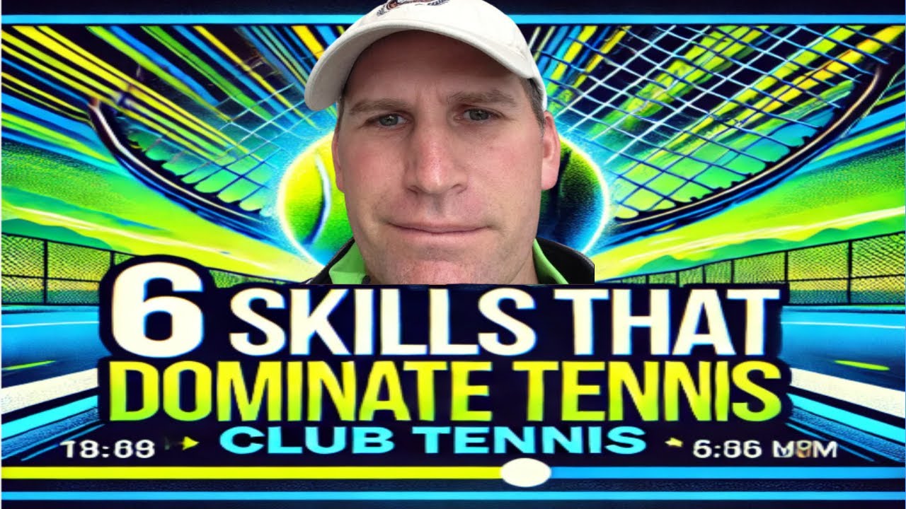6 Skills Every 4.0 and below needs to dominate club tennis matches 🎾🎾🎾