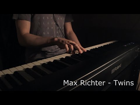 Max Richter - Twins (Piano)