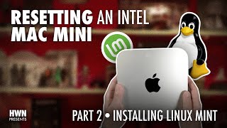 Install Linux Mint on a Mac Mini