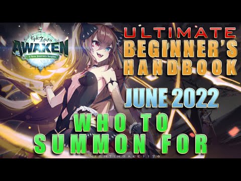 14 - Who To Summon For | Epic 7 | Awaken Update | Ultimate Beginner's Handbook | Summer 2022