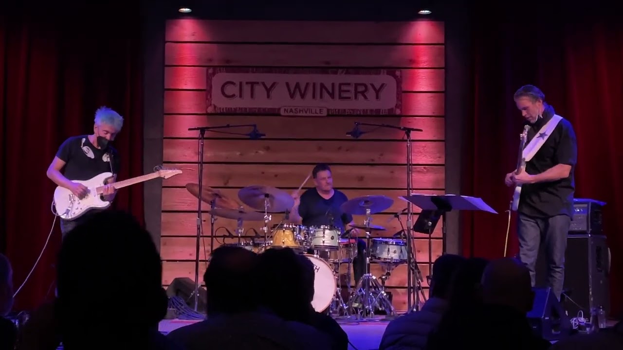 Wayne Krantz, Keith Carlock & Tim LeFebvre - March 1, 2022 - City Winery Nashville (KCL Trio)