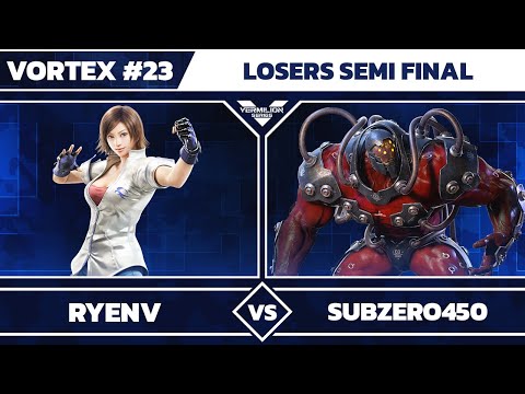 [Vortex #23] VMLN | RyenV vs SubZero450 - Losers Semi Final - Tekken 7