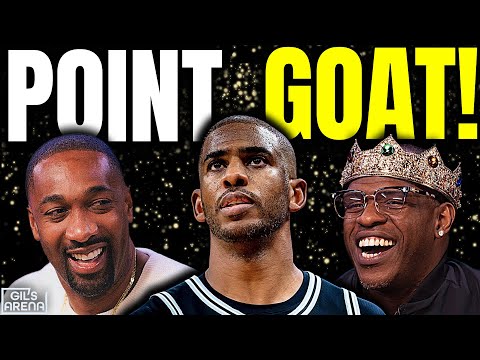 Gil's Arena DEBATES If Chris Paul Is The Greatest PG Ever