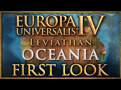 Leviathan First Look - Oceania | Europa Universalis IV
