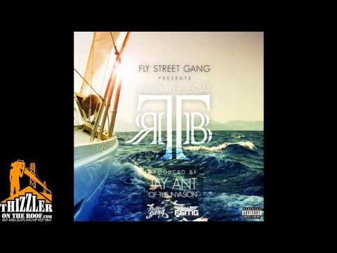 Fly Street Gang - RTB [Prod. Jay Ant Of The Invasion] [Thizzler.com]
