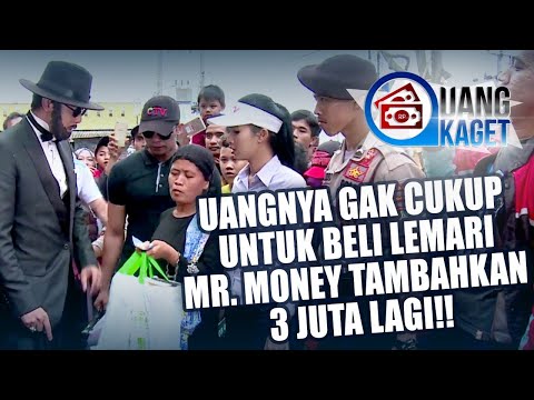 UANG KAGET EPISODE 66 - Uangnya Gak Cukup untuk Beli Lemari, Mr. Money Tambahkan 3 Juta Lagi