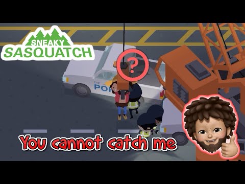 Sneaky Sasquatch - Fun with Crane, you cannot catch me