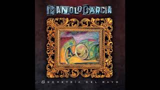 Manolo García   Nunca es tarde.