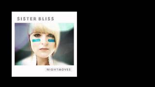 Sister Bliss - Beautiful Burnout (Underworld -Mark Knight Mix)