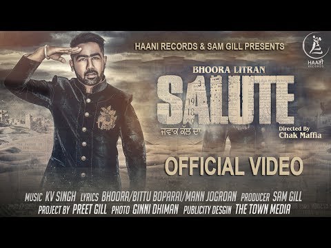 Latest Punjabi Song ● 2017 ● Salute ● Bhoora Littran ● Official Video ● HAAਣੀ Records